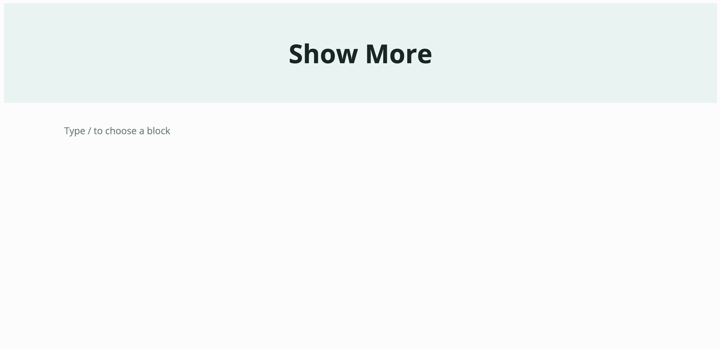 Insert a Show More block