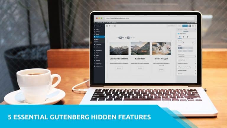 5 Essential Gutenberg Hidden Features