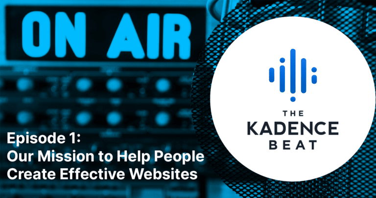 Episode 1: Our Mission to Help People Create Effective Websites