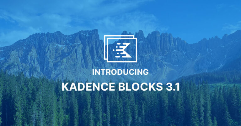 Introducing Kadence Blocks 3.1