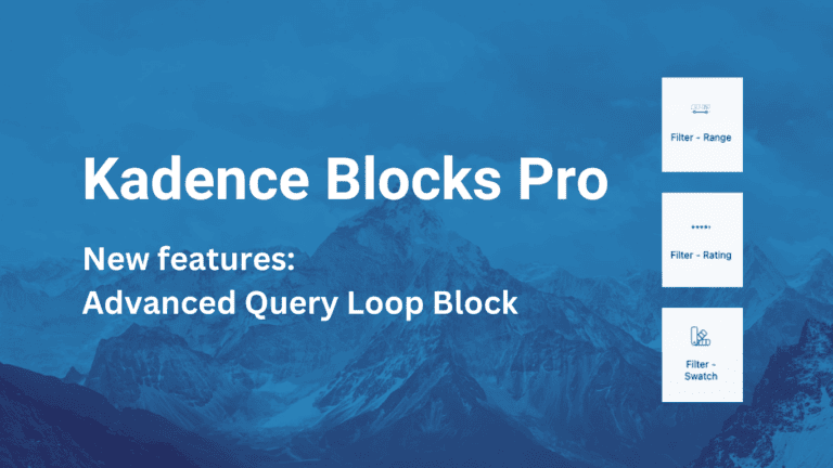 New Features: Kadence Advanced Query Loop Block